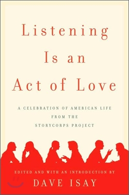 Listening Is an Act of Love