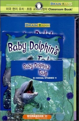 [Brain Bank] G1 Social Studies 11 : Baby Dolphin's Tale