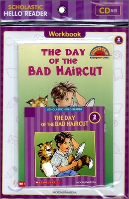 Scholastic Hello Reader Level 2-18 : The Day of the Bad Haircut (Book+CD+Workbook Set)