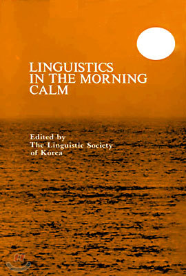 LINGUISTICS IN THE MORNING CALM