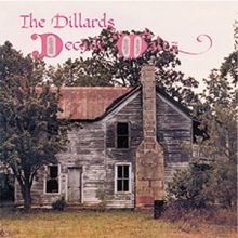 Dillards - Decade Waltz