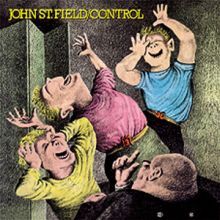 John st. Field — control 앨범 커버