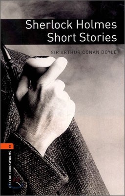Oxford Bookworms Library: Level 2:: Sherlock Holmes Short Stories
