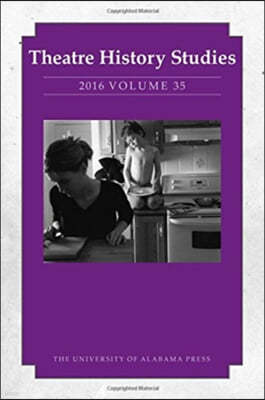 Theatre History Studies 2016, Volume 35