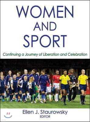 Women and Sport: From Liberation to Celebration