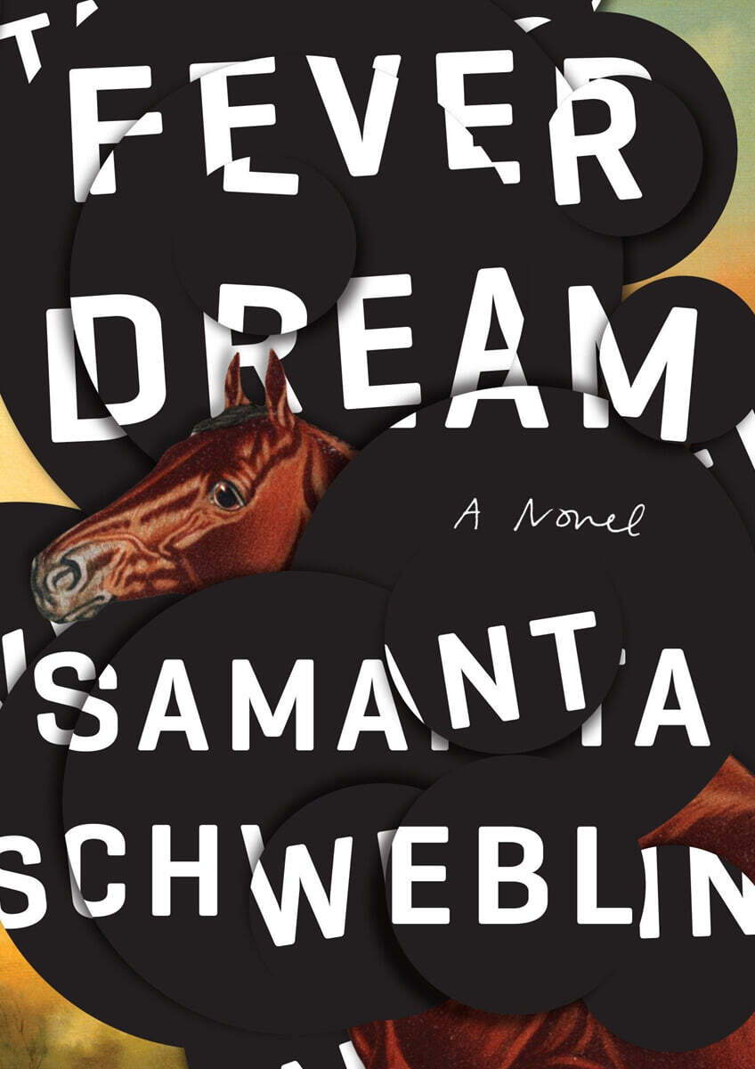 Fever Dream