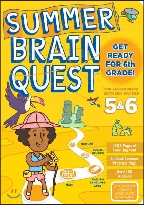 Summer Brain Quest: Between Grades 5 & 6