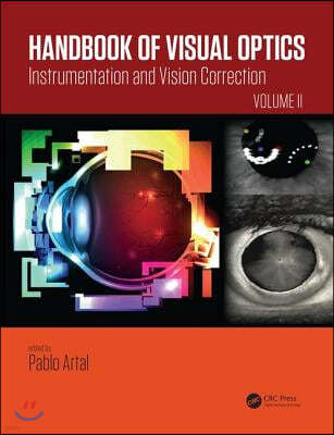 Handbook of Visual Optics, Volume Two