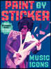 Paint by Sticker : Music Icons : ƼĿ ĥϱ :   ( / Ÿ)