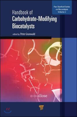 Handbook of Carbohydrate-Modifying Biocatalysts