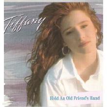 Tiffany - Hold an Old Friend's Hand (수입)