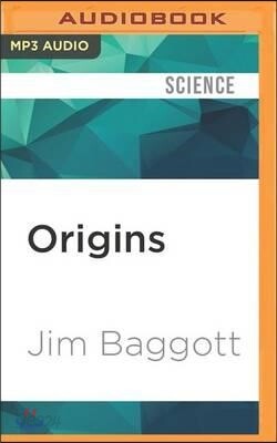 Origins: The Scientific Story of Creation