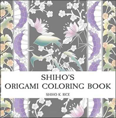 Shiho's Origami Coloring Book
