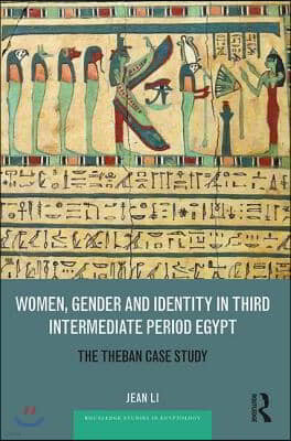 Women, Gender and Identity in Third Intermediate Period Egypt