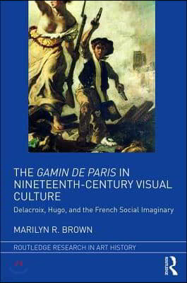 Gamin de Paris in Nineteenth-Century Visual Culture