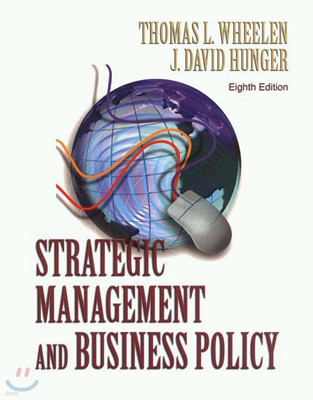 Strategic Management and Business Policy (8th Edition)