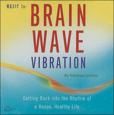 Music for Brain Wave Vibration