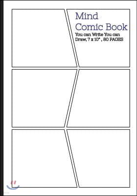 Mind Comic Book - 6 Panel,7"x10", 80 Pages, Make Your Own Comic Books: Make your own comics come to life
