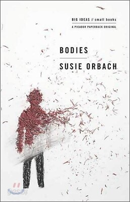 Bodies: Big Ideas/Small Books