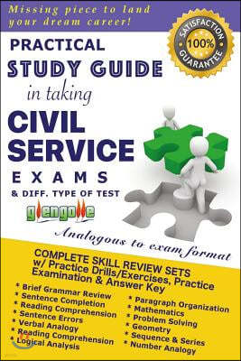 Practical Study Guide in taking Civil Service Exams and different type of test.