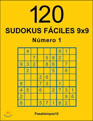 120 Sudokus f?ciles 9x9 - N. 1