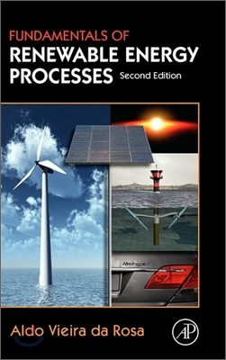 Fundamentals of Renewable Energy Processes, 2/E