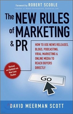 The New Rules of Marketing and PR