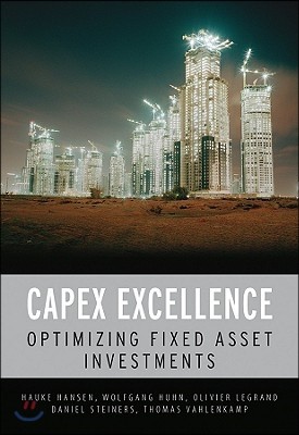 Capex Excellence: Optimizing Fixed Asset Investments
