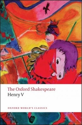 The Henry V: The Oxford Shakespeare