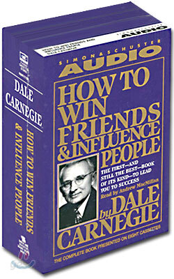 How to Win Friends and Influence People : Audio Cassette