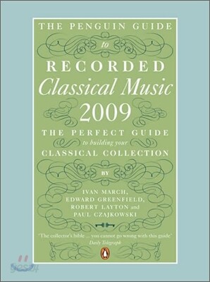 The Penguin Guide to Recorded Classical Music 2009