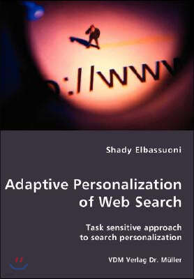 Adaptive Personalization of Web Search