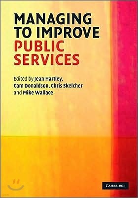 Managing to Improve Public Services