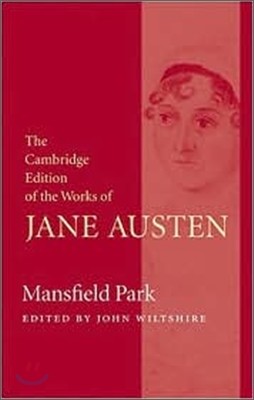 The Cambridge Edition of the Works of Jane Austen