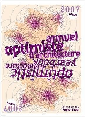 Optimistic Architecture Year Book/ Annuel Optimiste DAarchitecture