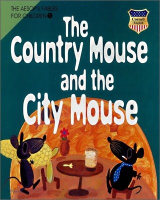 The Country Mouse and the City Mouse