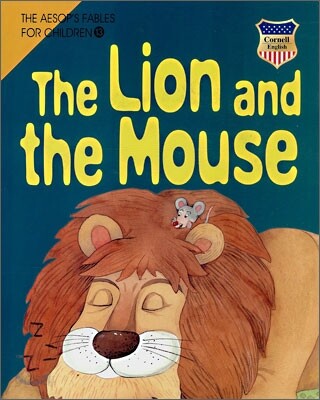 The Lion and the Mouse