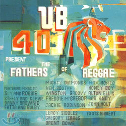 UB40 - The Fathers Of Reggae