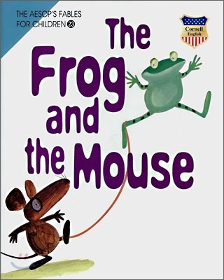 The Frog and the Mouse