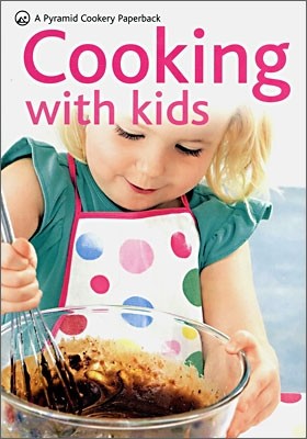 A Pyramid Cookery Paperback : Cooking with Kids