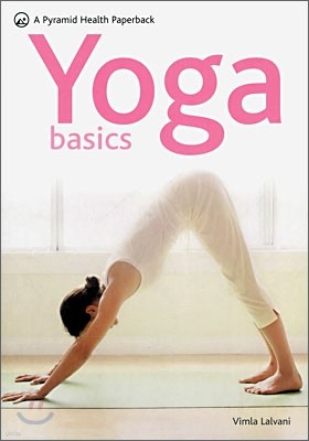 A Pyramid Health Paperback : Yoga Basics