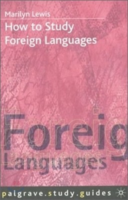 How to Study Foreign Languages