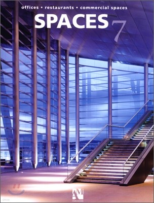 Spaces 7 : Offices, Restaurants, and Commercial Spaces