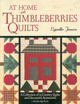 At Home With Thimbleberries Quilts