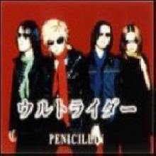 Penicillin (페니실린) - ウルトライダ- (수입/Single)