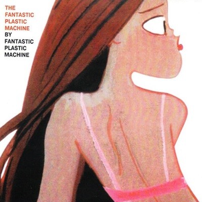 중고] Fantastic Plastic Machine / Fantastic Plastic Machine (수입
