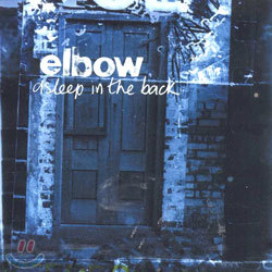 Elbow - Asleep In The Back