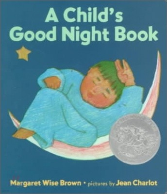 A Child's Good Night Book Board Book: A Caldecott Honor Award Winner