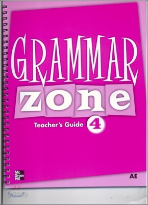 Grammar Zone 4 : Teacher's Guide