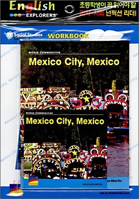 English Explorers Social Studies Level 2-02 : Mexico City, Mexico (Book+CD+Workbook)
